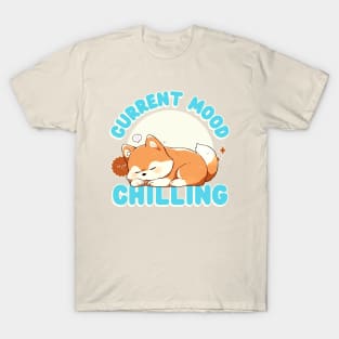 Cute Puppy Chilling Chill T-Shirt